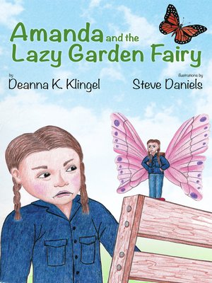 cover image of Amanda and the Lazy Fairy Garden